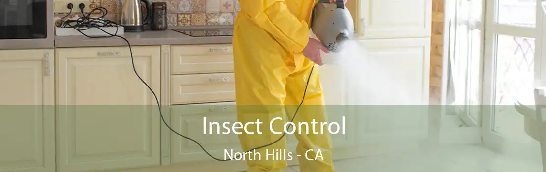 Insect Control North Hills - CA