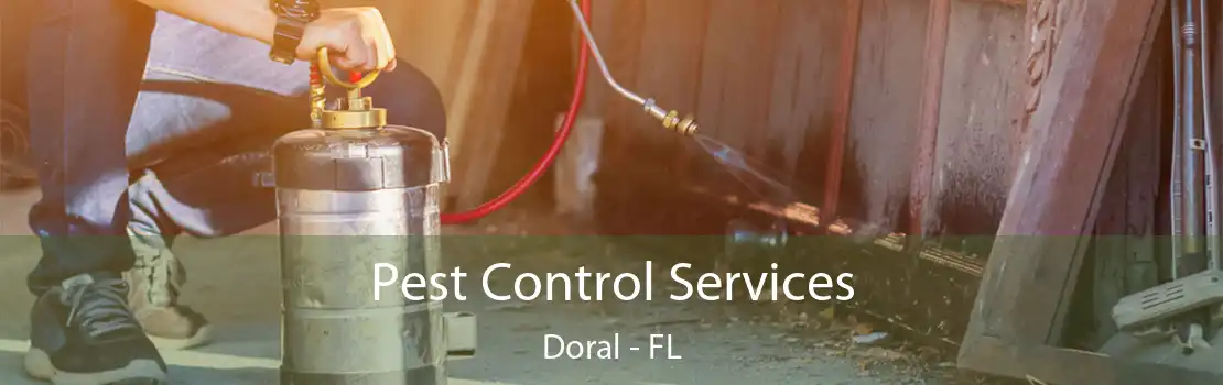 Pest Control Services Doral - FL