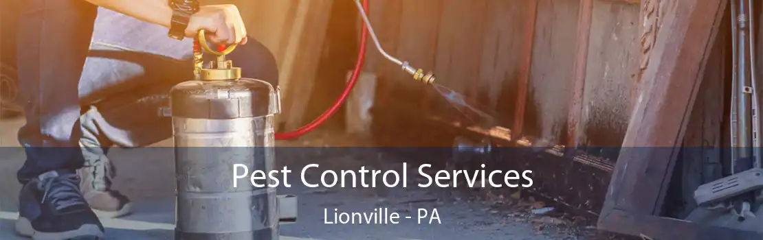 Pest Control Services Lionville - PA