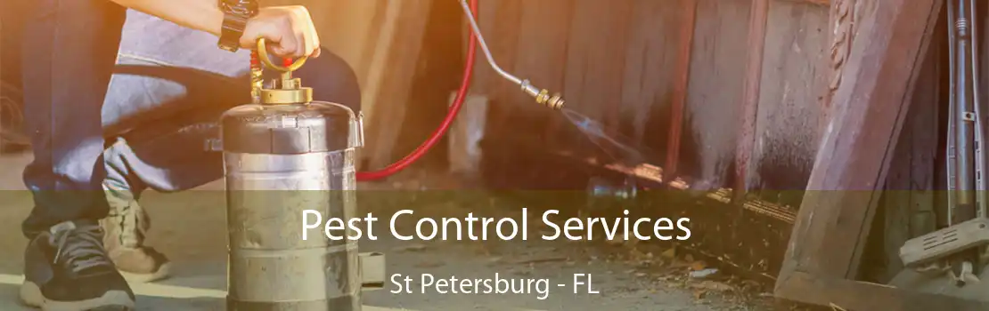 Pest Control Services St Petersburg - FL